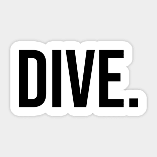 Dive. Sticker